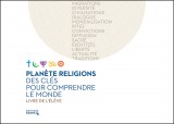 Plante religions  des cls pour comprendre le monde: livre de l'lve